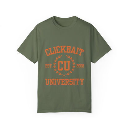 Clickbait University Unisex Garment-Dyed T-shirt - Casual Style for College Students