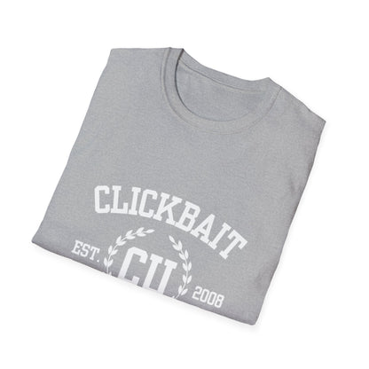 Clickbait University Unisex Softstyle T-Shirt - Fun College Humor Tee