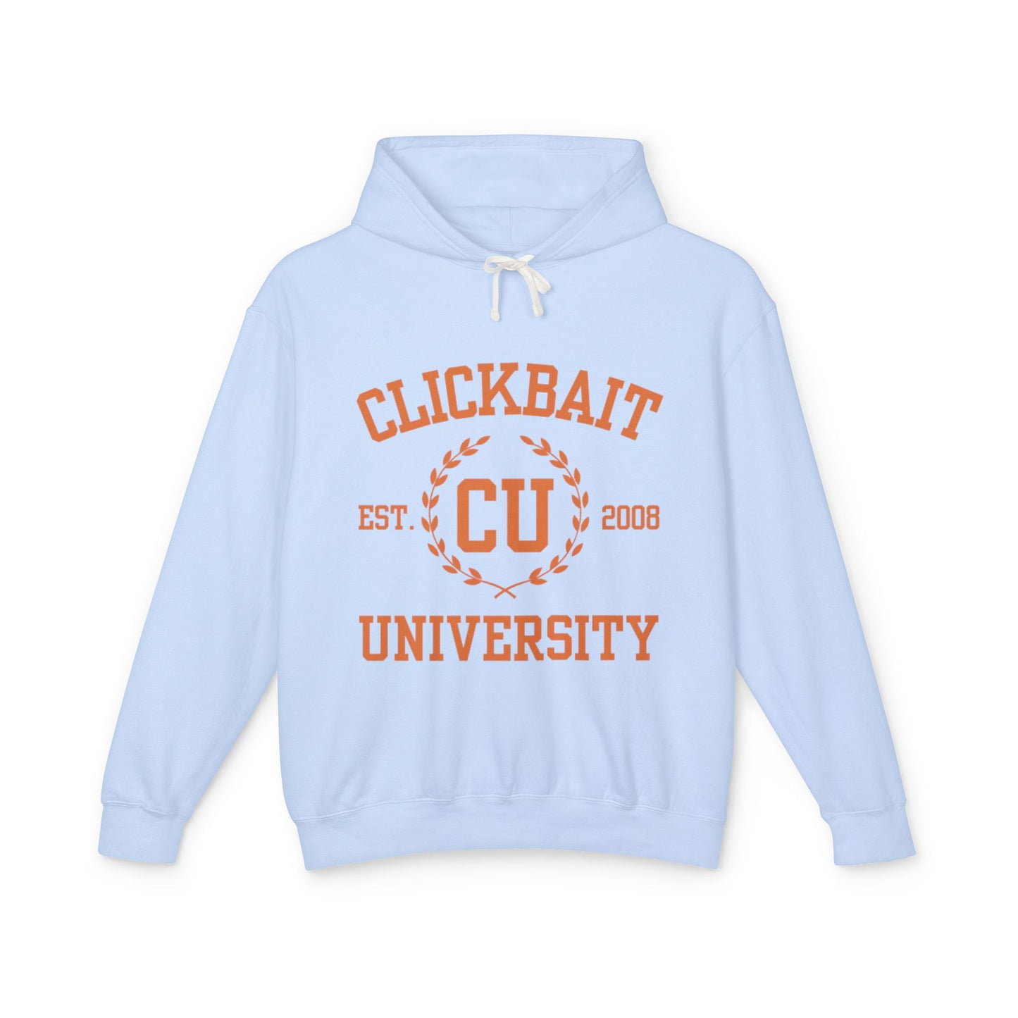 Clickbait University Unisex Lightweight Hooded Sweatshirt - Casual College Style