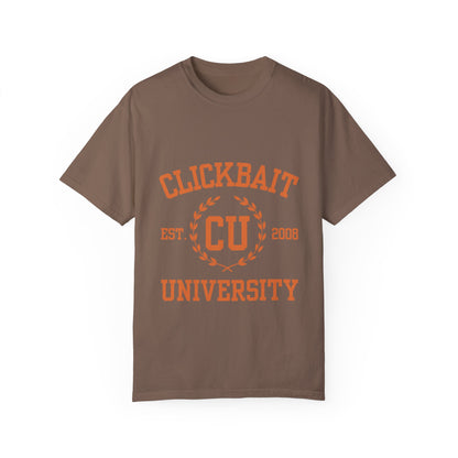 Clickbait University Unisex Garment-Dyed T-shirt - Casual Style for College Students