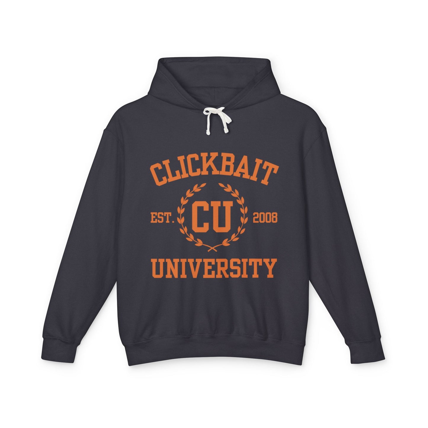 Clickbait University Unisex Lightweight Hooded Sweatshirt - Casual College Style