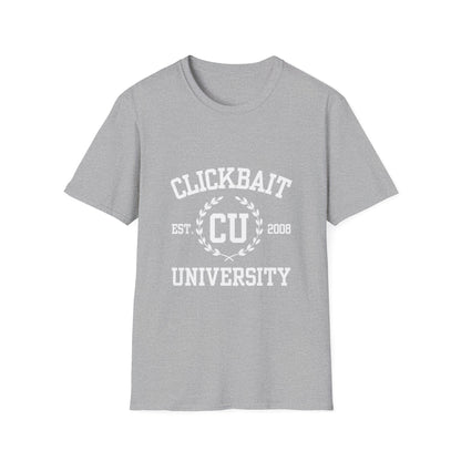 Clickbait University Unisex Softstyle T-Shirt - Fun College Humor Tee